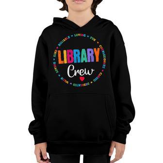 Library Crew Teacher Funny First Day Of School Squad Youth Hoodie - Thegiftio UK