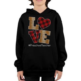 Love Plaid Red Leopard Preschool Teacher Valentines Day Youth Hoodie - Thegiftio UK