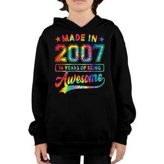 Made In 2007 Tie Dye 16 Year Old 16Th Birthday Girl Women Youth Hoodie - Thegiftio UK