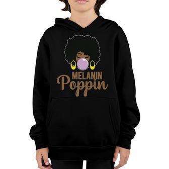 Melanin Poppin Black History Month For Women Girls Youth Hoodie - Thegiftio UK