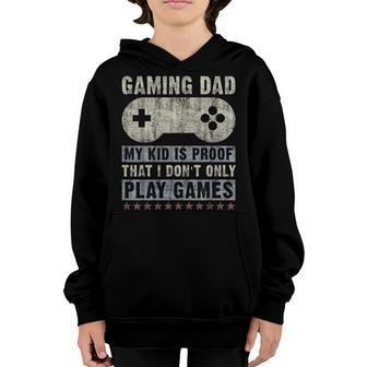Mens Dad Kid Funny Father Quote Fathers Day Gaming Dad Youth Hoodie - Thegiftio