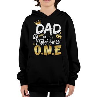 Mens Dad Of The Notorious One Old School Hip Hop 1St Birthday Youth Hoodie - Thegiftio UK