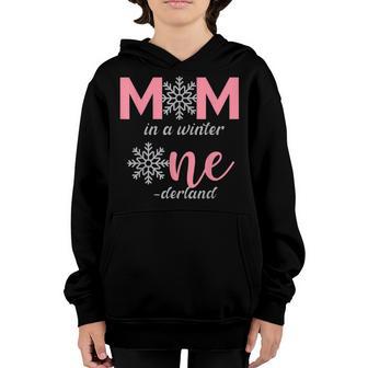 Mom Of The Birthday Girl Winter Onederland 1St Birthday Youth Hoodie - Thegiftio UK