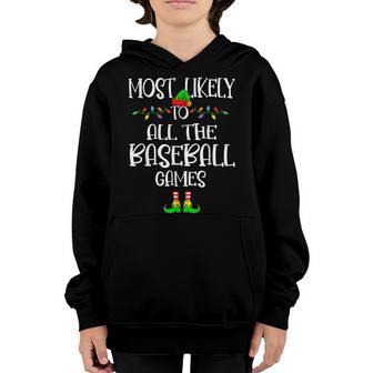 Most Likely To All The Baseball Games Family Christmas 2022 V2 Youth Hoodie - Thegiftio UK