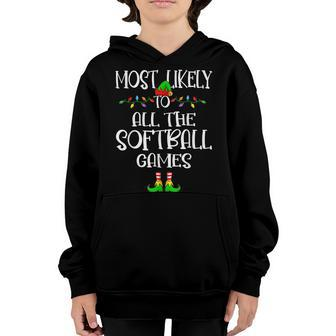Most Likely To All The Softball Games Family Christmas 2022 V2 Youth Hoodie - Thegiftio UK