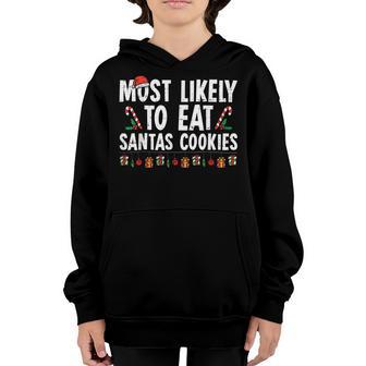 Most Likely To Eat Santas Cookies Christmas Pajama Boy Girl Youth Hoodie - Thegiftio UK
