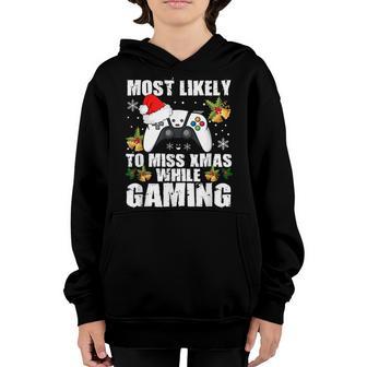 Most Likely To Miss Xmas While Gaming Christmas Pajama Gamer V10 Youth Hoodie - Thegiftio UK