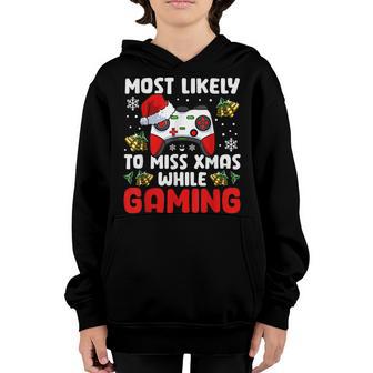 Most Likely To Miss Xmas While Gaming Christmas Pajama Gamer V4 Youth Hoodie - Thegiftio UK