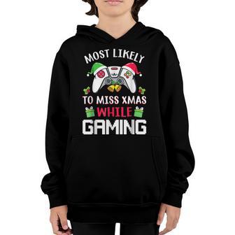 Most Likely To Miss Xmas While Gaming Christmas Pajama Gamer V5 Youth Hoodie - Thegiftio UK
