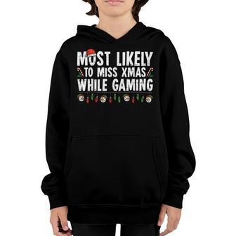 Most Likely To Miss Xmas While Gaming Christmas Pajama Gamer V6 Youth Hoodie - Thegiftio UK