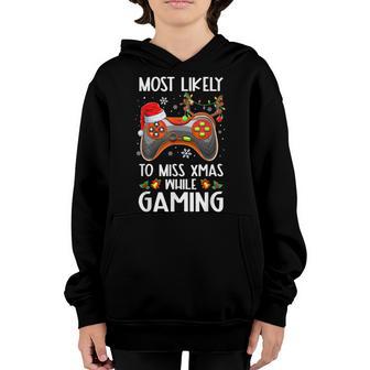 Most Likely To Miss Xmas While Gaming Christmas Pajama Gamer V8 Youth Hoodie - Thegiftio UK