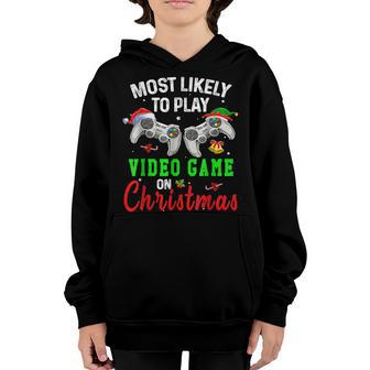 Most Likely To Play Video Game On Christmas Santa Gaming V7 Youth Hoodie - Thegiftio UK