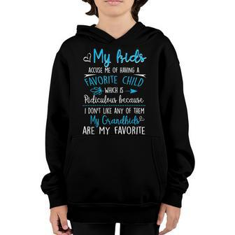 My Kids Accuse Me Of Having A Favorite Child Grandkids Funny Youth Hoodie - Seseable
