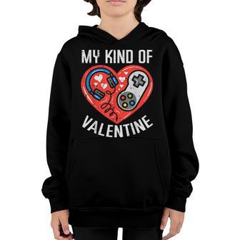 My Kind Valentine Gamer Valentines Day Gaming Men Boys Kids Youth Hoodie - Thegiftio UK