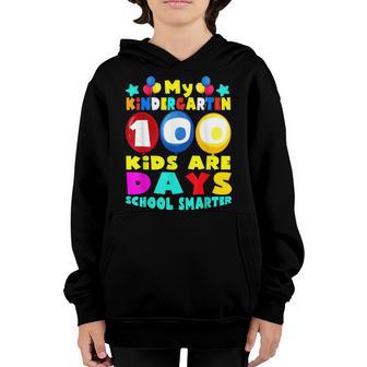 My Kindergarten Kids Are 100 Days Of School Smarter Gifts Youth Hoodie - Thegiftio UK