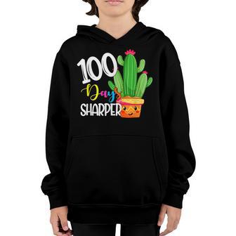 My Students Are 100 Days Sharper Cactus 100Th Day Of School Youth Hoodie - Thegiftio UK