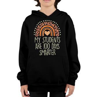 My Students Are 100 Days Smarter 100Th Day Of School Teacher V2 Youth Hoodie - Thegiftio UK