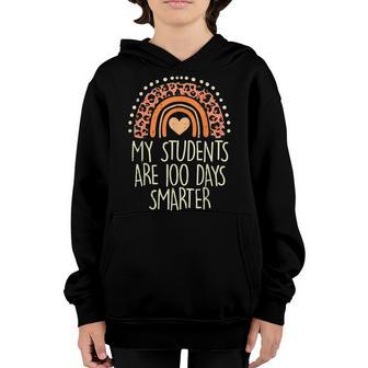 My Students Are 100 Days Smarter 100Th Day Of School Teacher Youth Hoodie - Thegiftio UK