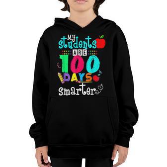 My Students Are 100 Days Smarter 100Th Day Of School Youth Hoodie - Thegiftio UK