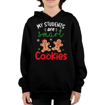 My Students Are Smart Cookies Christmas Teacher Women Kids V2 Youth Hoodie - Thegiftio UK