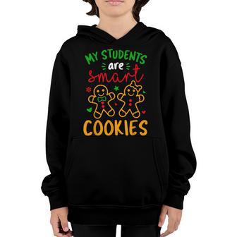 My Students Are Smart Cookies Christmas Teacher Women Kids V5 Youth Hoodie - Thegiftio UK