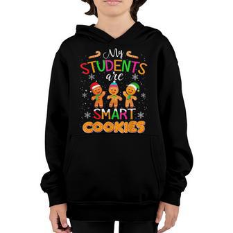 My Students Kids Are Smart Cookies Christmas Teacher V2 Youth Hoodie - Thegiftio UK