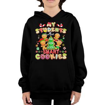 My Students Kids Are Smart Cookies Christmas Teachers V3 Youth Hoodie - Thegiftio UK