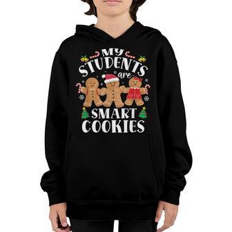 My Students Kids Are Smart Cookies Funny Christmas Teacher Youth Hoodie - Thegiftio UK