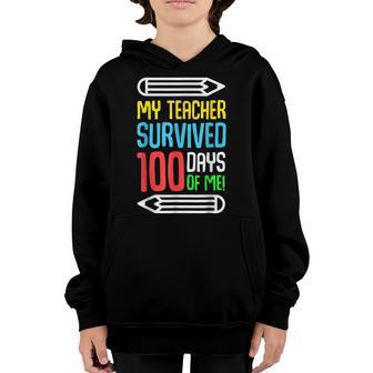 My Teacher Survived 100 Days Of Me Funny 100Th Day Of School V2 Youth Hoodie - Thegiftio UK