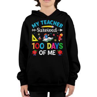 My Teacher Survived 100 Days Of Me Funny School V4 Youth Hoodie - Thegiftio UK