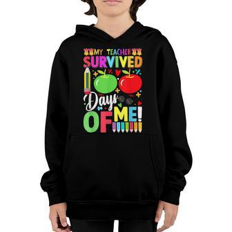 My Teacher Survived 100 Days Of Me Funny School V4 Youth Hoodie - Seseable