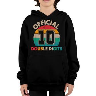Official 10 Double Digits 10Th Birthday Gift Boys Girls Youth Hoodie - Seseable