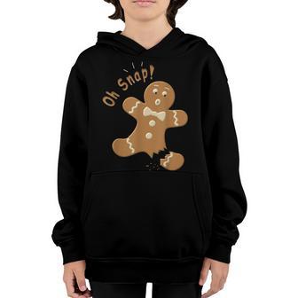 Oh Snap Gingerbread Funny Christmas Xmas Men Women Kids V4 Youth Hoodie - Thegiftio UK