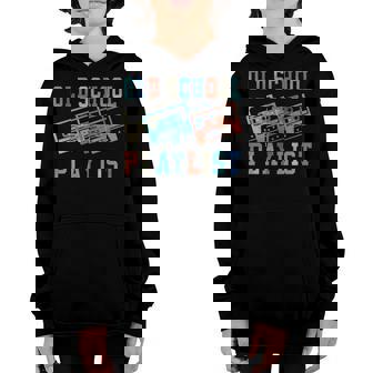 Old School Playlist Rock Cassette Tape Music Old School Band Youth Hoodie | Mazezy