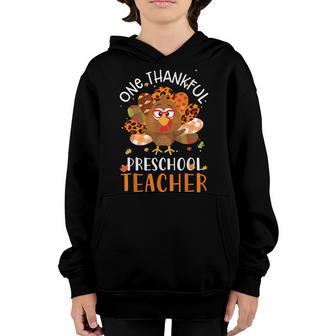 One Thankful Pre School Teacher Thanksgiving Turkey Women Youth Hoodie - Thegiftio UK