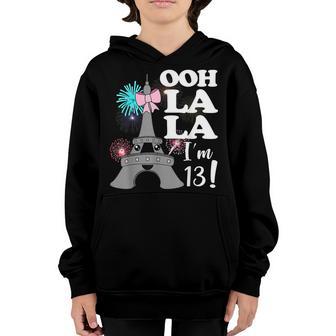 Ooh La La Im 13 Paris Theme 13Th Birthday Girls Thirnth Youth Hoodie - Thegiftio UK