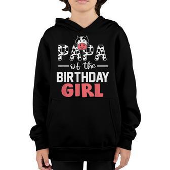 Papa Of The Birthday Girl Cows Farm Cow Papa Youth Hoodie - Thegiftio UK