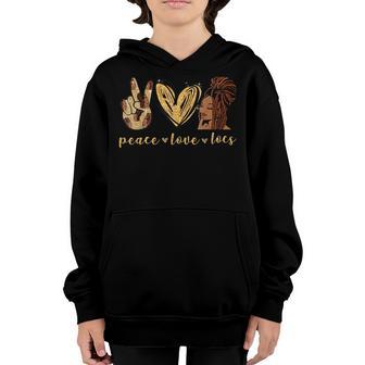 Peace Love Locs Black Women Melanin Locs Girl Gifts Youth Hoodie - Thegiftio UK