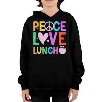 Peace Love Lunch Lady Retro Groovy Lunch Lady Back To School V2 Youth Hoodie - Thegiftio UK