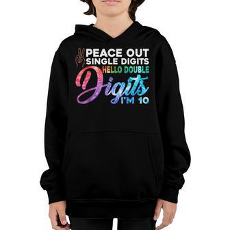 Peace Out Single Digits Im 10 Year Old 10Th Birthday Girl Youth Hoodie - Thegiftio UK