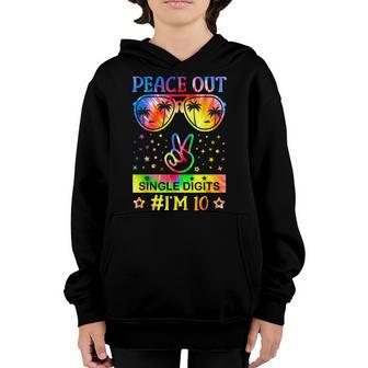 Peace Out Single Digits Im 10 Year Old 10Th Birthday Girl Youth Hoodie - Thegiftio UK