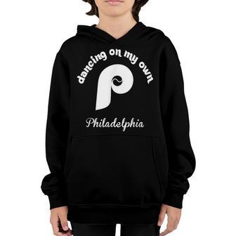 Philly Dancing On My Own Philadelphia Men Women Kids V2 Youth Hoodie - Thegiftio UK