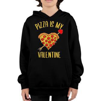Pizza Is My Valentine Funny Valentines Day 2023 Boys Kids Youth Hoodie - Thegiftio UK