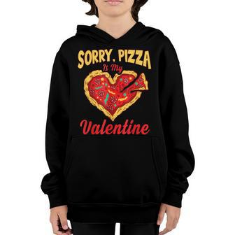 Pizza Is My Valentine Funny Valentines Day Boys Kids Youth Hoodie - Seseable