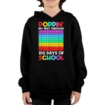 Poppin My Way Through 100 Days Funny 100Th Day Of School Kid V3 Youth Hoodie - Thegiftio UK