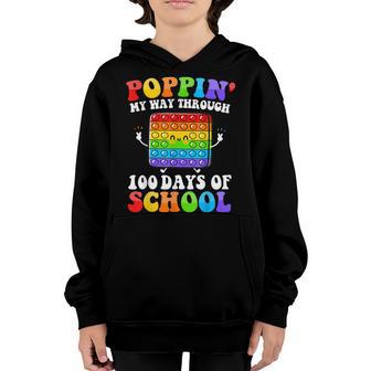 Poppin My Way Through 100 Days Funny 100Th Day Of School Kid Youth Hoodie - Thegiftio UK