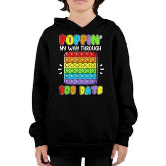 Poppin My Way Through 100 Days Of School Fidget 100Th Day V2 Youth Hoodie - Thegiftio UK