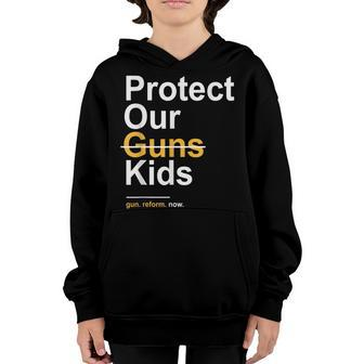 Protect Our Kids Not Guns Gun Control Now End Gun Violence Youth Hoodie | Mazezy
