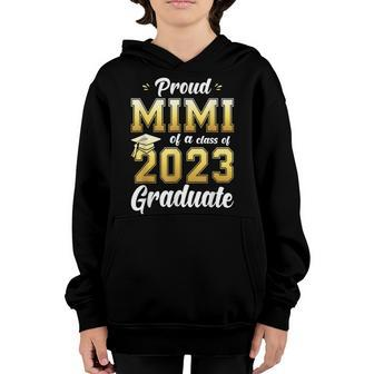 Proud Mimi Of A Class Of 2023 Graduate Senior Graduation Youth Hoodie - Seseable