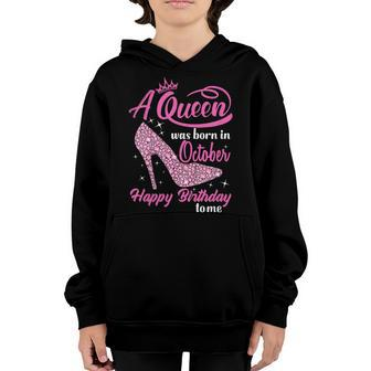 Queens Are Born In October Funny October Girls Birthday Youth Hoodie | Mazezy